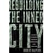 Rebuilding the Inner City