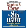 The 8th Habit: From Effectiveness to Greatness
