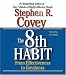 The 8th Habit: From Effectiveness to Greatness
