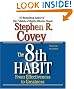 

The 8th Habit: From Effectiveness to Greatness