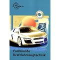 Fachkunde Kraftfahrzeugtechnik mit CD-ROM: Fachkunde Kraftfahrzeugtechnik. (Lernmaterialien)
