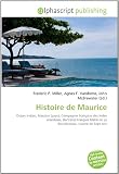 Histoire de Maurice: Océan Indien, Maurice (pays), Compagnie française des Indes orientales, Bertrand-François Mahé de La Bourdonnais, Guerre de Sept Ans