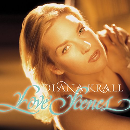 Album Art for Love Scenes by Diana Krall