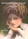 American and European Postcards of Harrison Fisher Illustrator: Reference Book, Price Guide & Collector's Checklist