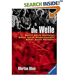 Die Welle. Bericht über einen Unterrichtsversuch, der zu weit ging. (Taschenbuch)