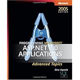 Programming Microsoft® ASP.NET 2.0 Applications: Advanced Topics