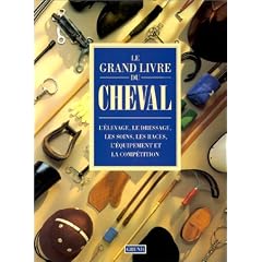 Le grand livre du cheval