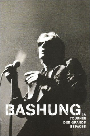Alain Bashung : La Tourn�e des grands espaces - �dition 2 DVD dvd, Film dvd Alain Bashung : La Tourn�e des grands espaces - �dition 2 DVD