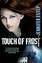 Touch of Frost: Mythos Academy Series, Book 1