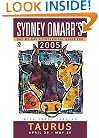 Sydney Omarr's Day By Day Astrological Guide 2005: Taurus (Sydney Omarr's Day By Day Astrological Guide for Taurus)