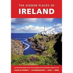 The Hidden Places of Ireland (Travel Publishing)