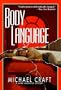 Body Language (Mark Manning Mysteries (Kensington Paperback))