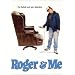 roger and me
