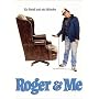 Roger & Me