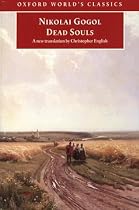 Dead Souls: A Poem (Oxford World's Classics)
