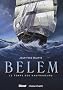 Belem, Tome 1 : Le temps des naufrageurs