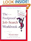 The Foolproof Job Search Workbook