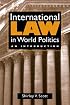 International Law in World Politics: An Introduction
