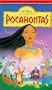 Pocahontas [VHS]