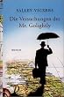 Die Versuchungen des Mr. Golightly: Roman
