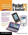 How to Do Everything with Your Pocket PC and Handheld PC