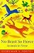 Search : No Beast So Fierce: Animals in Verse (Everyman Poetry Library)
