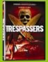 Trespassers
