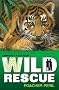 Wild Rescue Poacher Peril.
