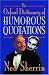 Books : The Oxford Dictionary of Humorous Quotations