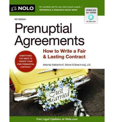[(Prenuptial Agreements: How to Write a Fair and Lasting Contract )] [Author: Katherine E Stoner] [Sep-2012]