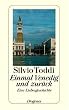 Einmal Venedig und zur�ck. Eine Liebesgeschichte f�r Optimisten.
