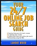 Your 24/7 Online Job Search Guide