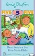 Best Stories for Five Year Olds (Age Ranged Story Collections)