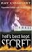 Hell's Best Kept Secret: With Study Guide