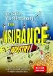 The Guide to Understanding the Insurance Industry 2008-2009: Dive into the financials and find yourself swimming in highly valuable data