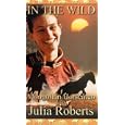 In The Wild - Mongolian Horsemen With Julia Roberts
