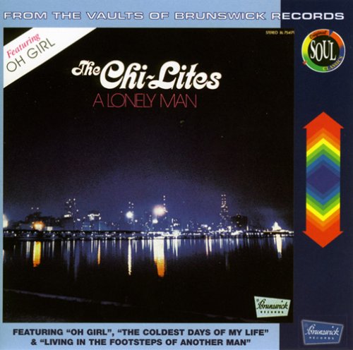 Chi-Lites - A Lonely Man - Zortam Music