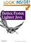 Better, Faster...