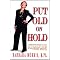 Put Old on Hold? . . . You can . . . It's your choice!