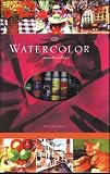 Watercolor Masterclass: A Complete Guide Plus 14 Inspirational Projects