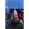 Faith, Freedom, and the Future: Religion in American Political Culture