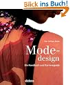 Modedesign. Ein Handbuch und Karriereguide