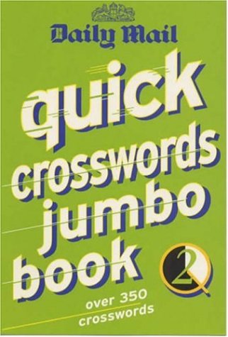 "Daily Mail" Quick Crossword Jumbo Book: v. 2