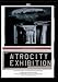 DVD : The Atrocity Exhibition