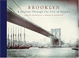 Brooklyn: A Journey Through the City of Dreams