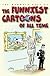 The Mammoth Book of the Funniest Cartoons of All Time (Mammoth Book of)