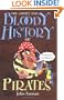 The Short and Bloody History of Pirates (Short and Bloody Histories)