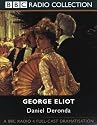 Daniel Deronda (BBC Radio Collection)