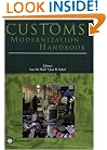 Customs Modernization Handbook (Trade and Development)