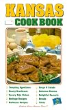 Kansas Cook Book (Cooking Across America Series)